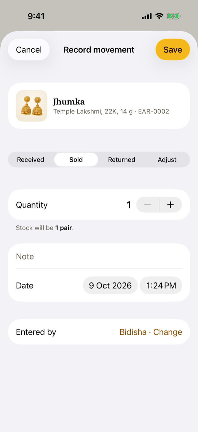 Recording a movement: received, sold, returned or adjusted.